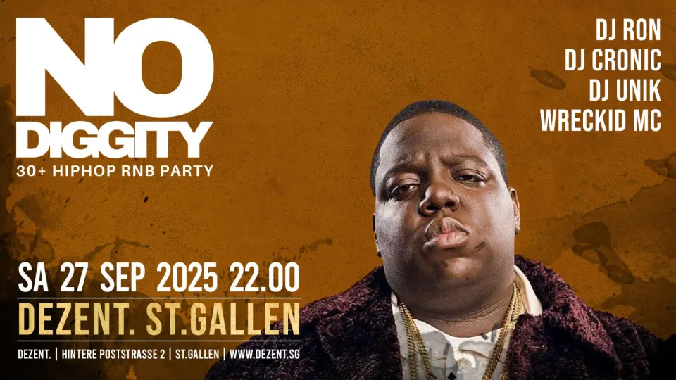 Flyer No Diggity - Dezent St.Gallen