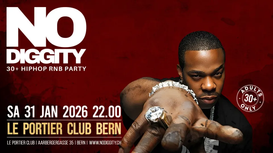 Flyer No Diggity - Le Portier Club Bern