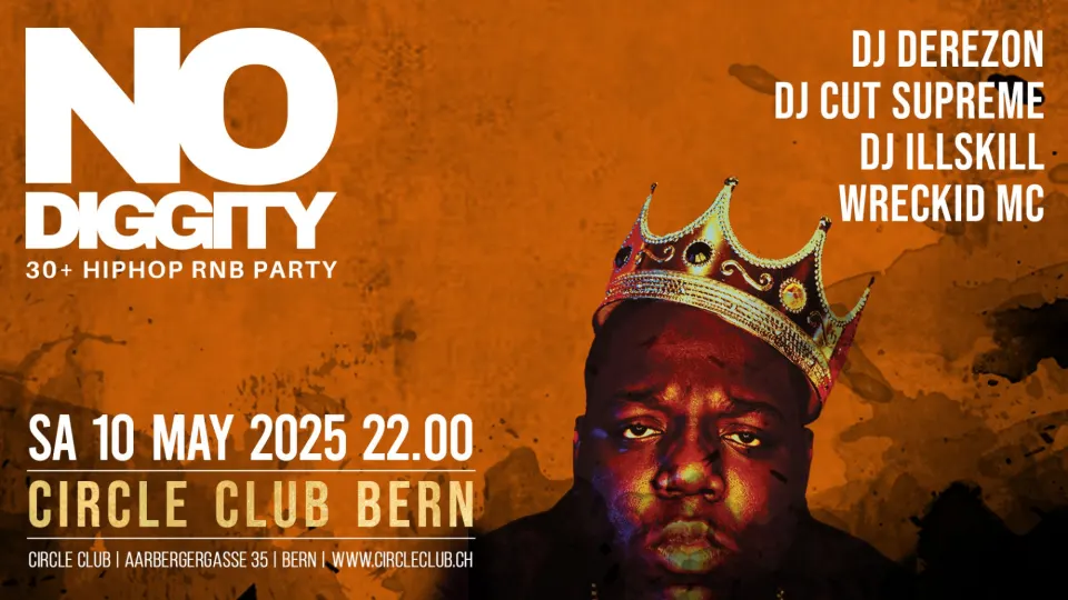 Flyer No Diggity - Circle Club Bern
