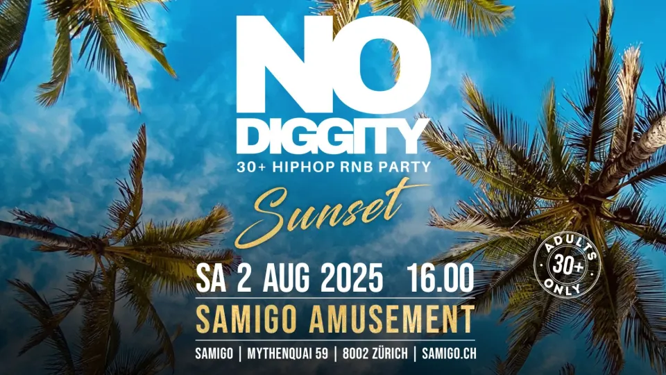 Flyer No Diggity Sunset Party - Samigo Zurich 