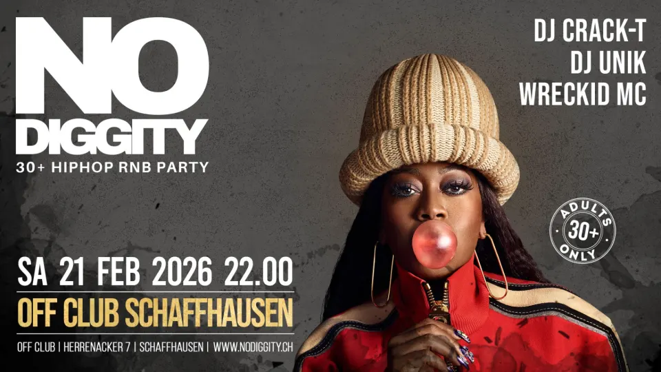 Flyer No Diggity - OFF Club Schaffhausen