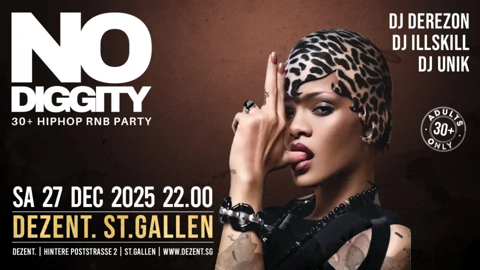 Flyer No Diggity - Dezent St.Gallen