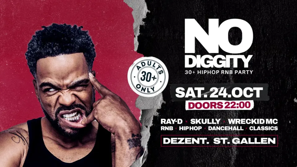 Flyer No Diggity - Dezent. St.Gallen 24.10.26