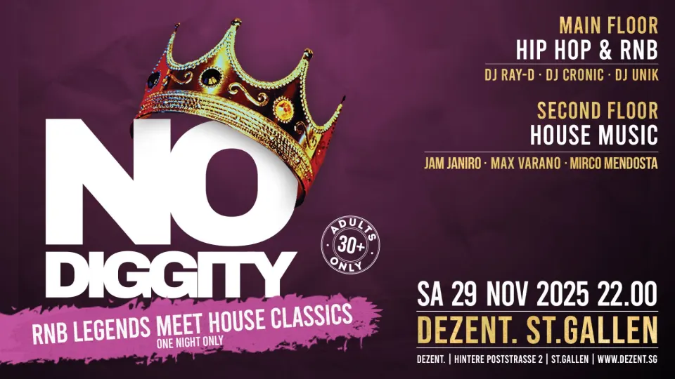 Flyer No Diggity - Dezent St.Gallen